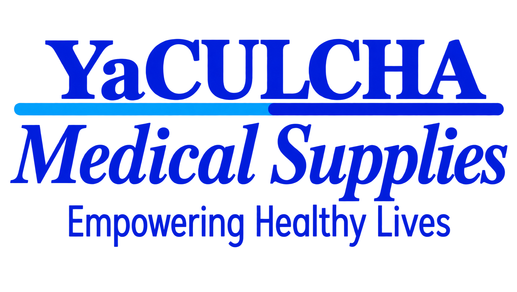 YaCULCHA Medical Supplies